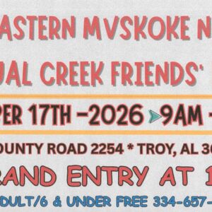 SouthEastern Muskoke Nations 3rd Annual Creek Friends Festival